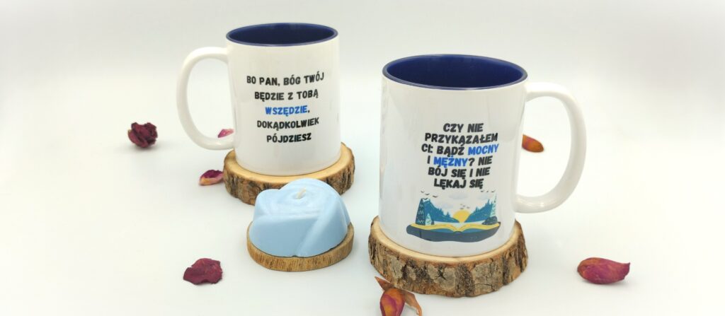 Kubek Bądź MOCNY i MĘŻNY 330ml